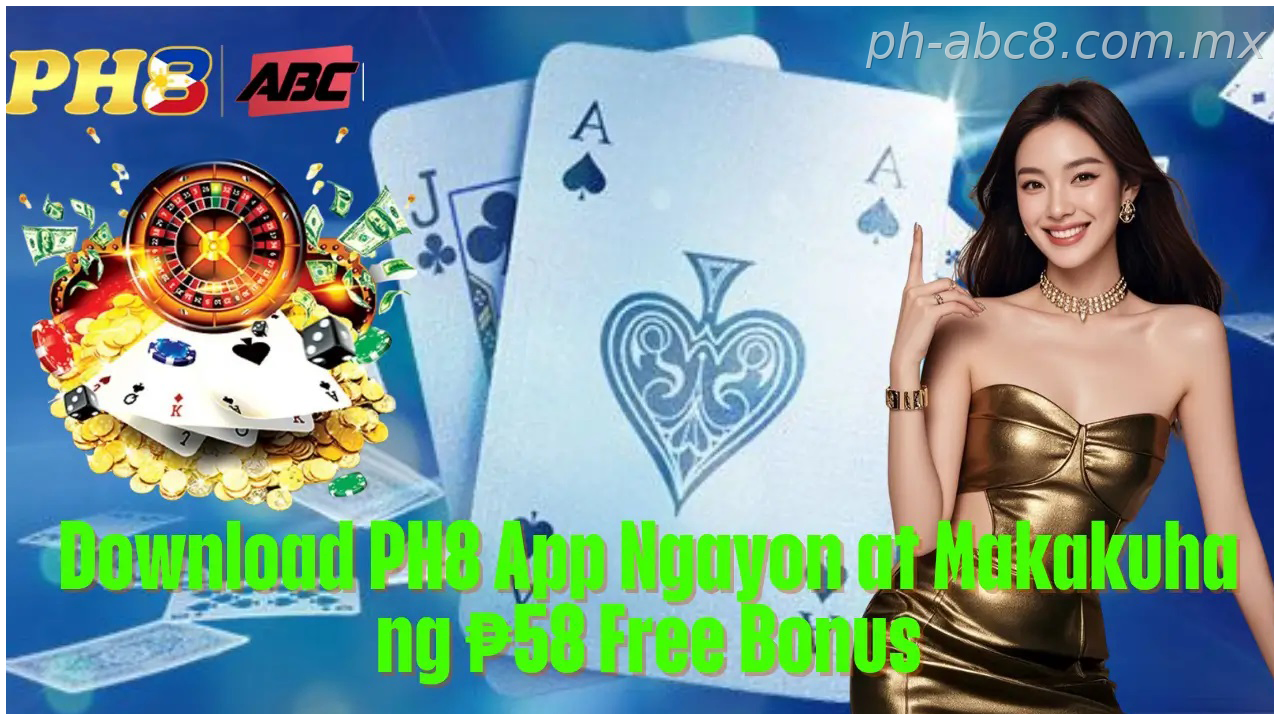 Ph8 APK App Access with secure GCash-ready access Ngayon at Makakuha ng 58 Free Hot Bonus Offers